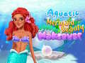 Permainan Aquatic Mermaid Beauty Makeover