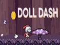 Permainan Doll Dash