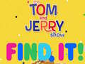 Permainan The Tom and Jerry Show Find it!