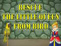 Permainan Rescue The Little Queen From Bird