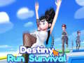 Permainan Destiny Run Survival