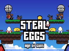 Permainan Steal Eggs Age of Guns