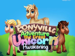 Permainan Ponyville Adventure The Great Unicorn Awakening