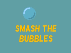 Permainan Smash The Bubbles