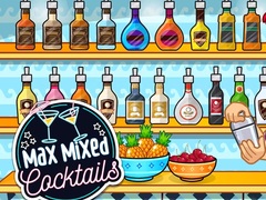 Permainan Max Mixed Cocktails