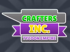 Permainan Crafters Inc: Tycoon Empire