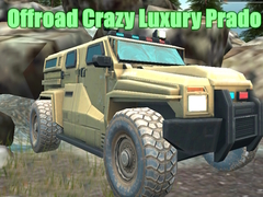 Permainan Offroad Crazy Luxury Prado