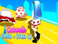 Permainan Catwalk Battle - Dress up