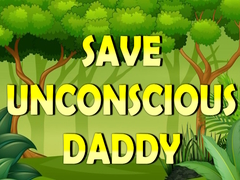 Permainan Save Unconscious Daddy