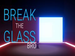 Permainan Break the Glass Bro