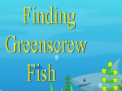 Permainan Finding Greenscrew Fish