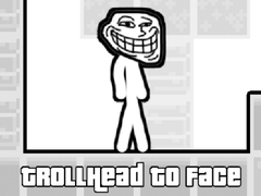 Permainan TrollHead to Face