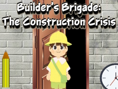 Permainan Builder’s Brigade: The Construction Crisis