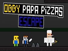 Permainan Obby Papa Pizzas Escape