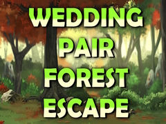 Permainan Wedding Pair Forest Escape