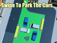 Permainan Swipe To Park The Cars