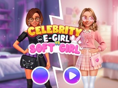 Permainan Celebrity E-Girl vs Soft-Girl 