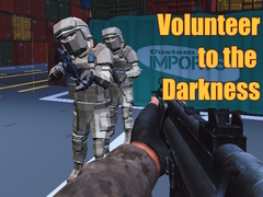 Permainan Volunteer to the Darkness