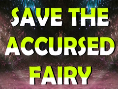 Permainan Save The Accursed Fairy