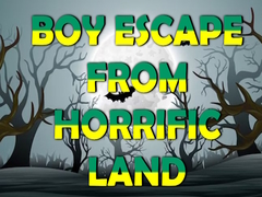 Permainan Boy Escape From Horrific Land