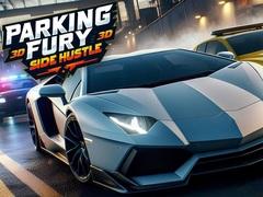 Permainan Parking Fury 3D: Side Hustle