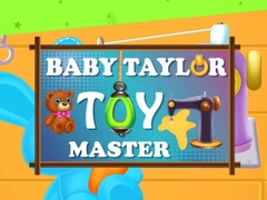 Permainan Baby Taylor Toy Master