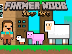 Permainan Farmer Noob Super Hero