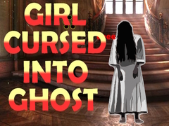 Permainan Girl Cursed into Ghost