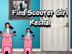 Permainan Find Scooter Girl Rechal