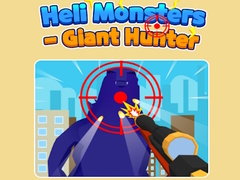 Permainan Heli Monsters - Giant Hunter