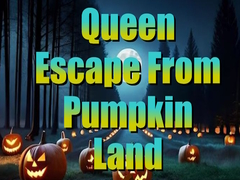 Permainan Queen Escape from Pumpkin Land