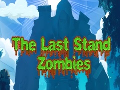 Permainan The Last Stand Zombies