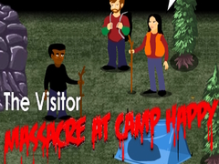 Permainan The Visitor: Massacre at Camp Happy