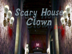 Permainan Scary House Clown Evil