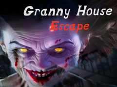 Permainan Granny House Escape