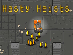 Permainan Hasty Heists