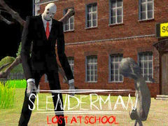 Permainan Slenderman Lost at School