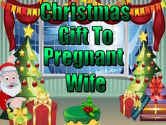 Permainan Christmas Gift to Pregnant Wife