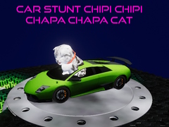 Permainan Car Stunt Chipi Chipi Chapa Chapa Cat