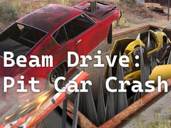 Permainan Beam Drive: Pit Car Crash