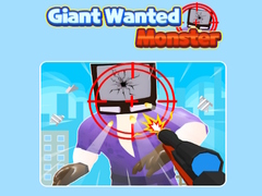 Permainan Giant Wanted Monster