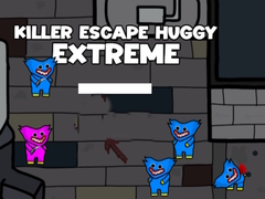 Permainan Killer Escape Huggy Extreme