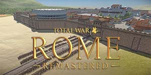 Total War: Roma Remaster 